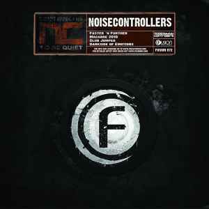 Noisecontrollers - Faster 'N Further / Macabre 2010 / Club Jumper / Darkside Of Emotions