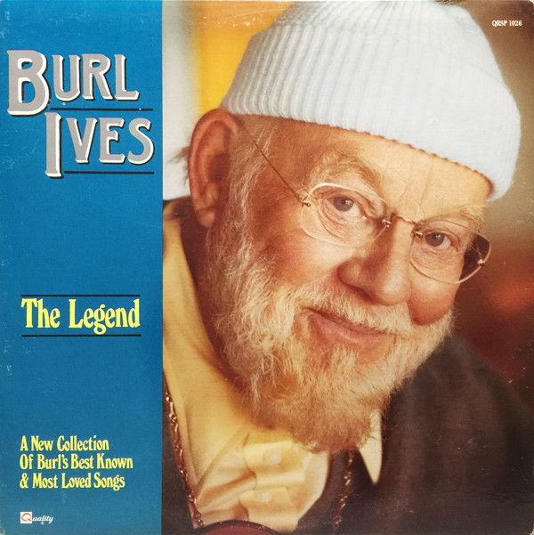 Burl Ives - The Legend | Quality Special Products (QRSP 1026)