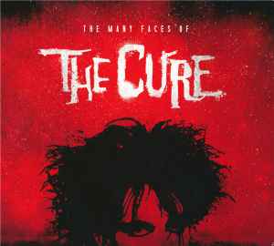 Various - The Many Faces Of The Cure (A Journey Through The Inner World Of The Cure)  album cover