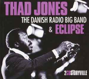 Thad Jones - The Danish Radio Big Band & Eclipse album cover