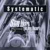 Systematic - Stay Here (In My Heart) (Remix)