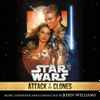 John Williams (4) - Star Wars: Attack Of The Clones (Original Motion Picture Soundtrack)