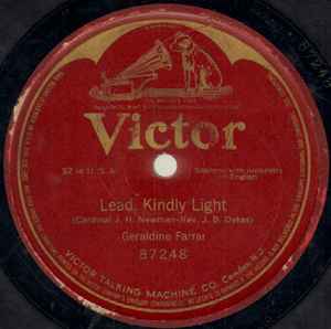 Geraldine Farrar - Lead, Kindly Light album cover