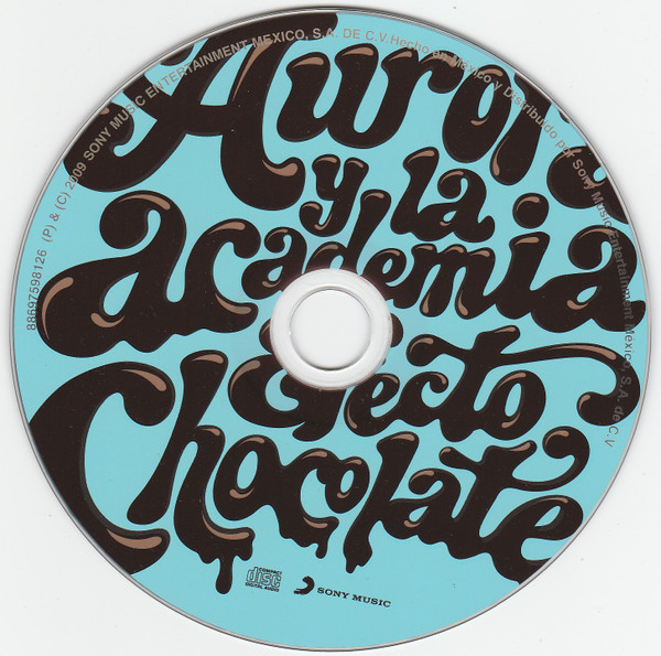 télécharger l'album Aurora y la Academia - Efecto Chocolate