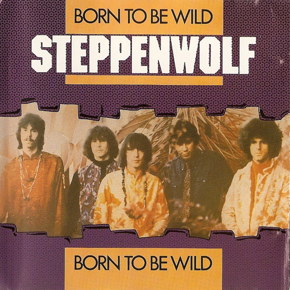 STEPPENWOLF - BORN TO BE WILD (LYRICS) 