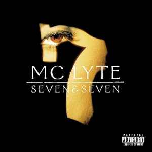 MC Lyte - Seven & Seven album cover