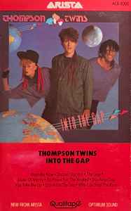 Thompson Twins – Into The Gap (1984, Indianapolis Pressing, 1st Pressing  Cover, Wrong Track Listing, Vinyl) - Discogs