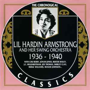 1936-1940 - Lil Hardin Armstrong And Her Swing Orchestra