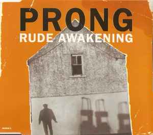 Prong - Rude Awakening album cover