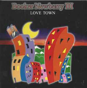 Booker Newberry III - Love Town album cover