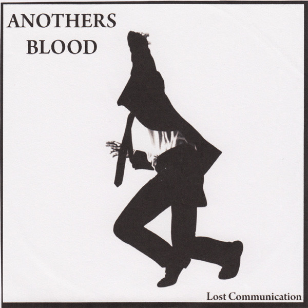 last ned album Anothers Blood - Lost Communication