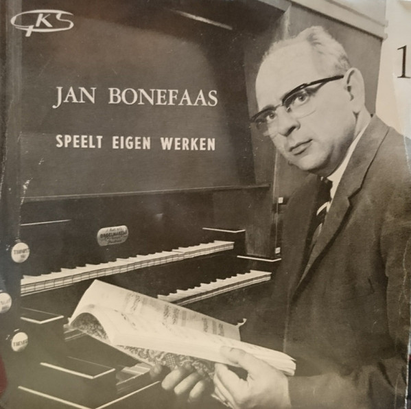 ladda ner album Jan Bonefaas - Speelt Eigen Werken 1