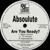 Absoulute - Are You Ready?