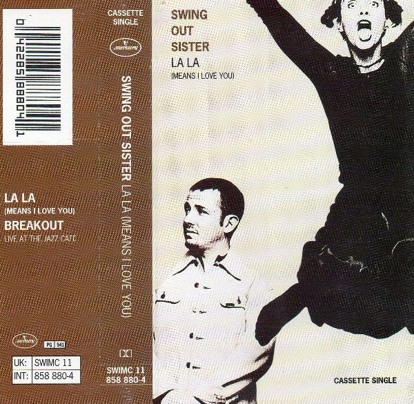 Swing Out Sister – La La (Means I Love You) (1994, Vinyl) - Discogs