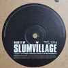 Slumvillage* - Raise It Up