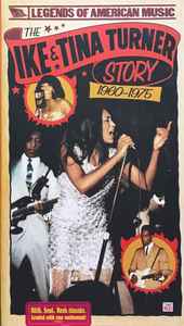 Ike & Tina Turner – The Ike & Tina Turner Story (1960-1975) (2007 