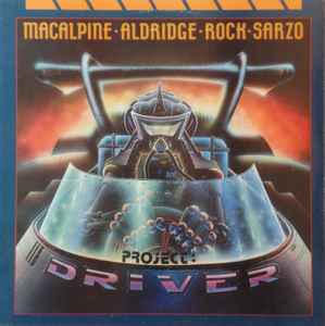 Project: Driver - MacAlpine-Aldridge-Rock-Sarzo