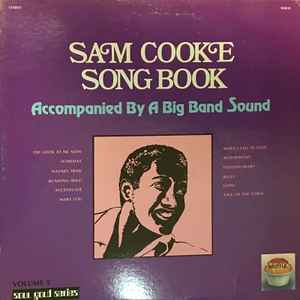 Sam Cooke - Sam Cooke Song Book Volume 5 Accompanied By A Big Band Sound album cover
