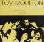 Tom Moulton – A Tom Moulton Mix Vol. 1 (2006, Vinyl) - Discogs