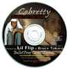 Cobretty Featuring Lil Flip* & Bruce Takara - Bangin Out The South