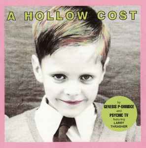 Genesis P-Orridge - A Hollow Cost album cover
