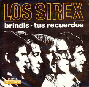 Los Sirex - Brindis / Tus Recuerdos album cover