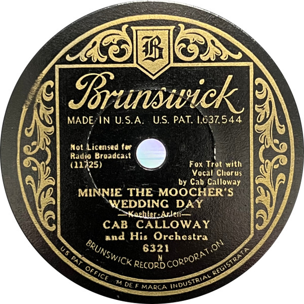 Cab Calloway And His Orchestra – Minnie The Moocher's Wedding Day 