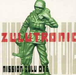 Zulutronic - Mission Zulu One album cover