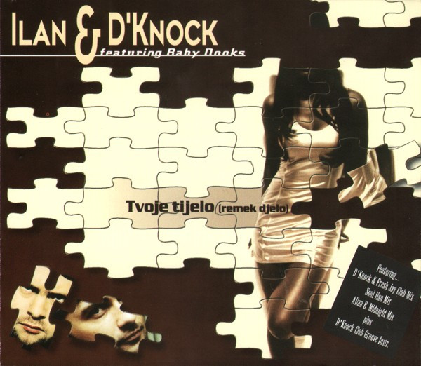 télécharger l'album Ilan & D'Knock Featuring Baby Dooks - Tvoje Tijelo Remek Djelo