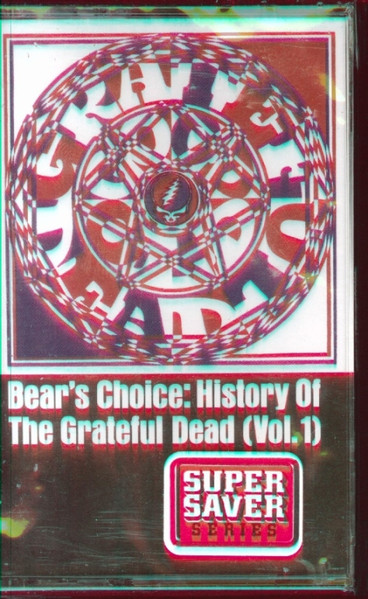 Grateful Dead - History Of The Grateful Dead, Vol. 1 (Bear's