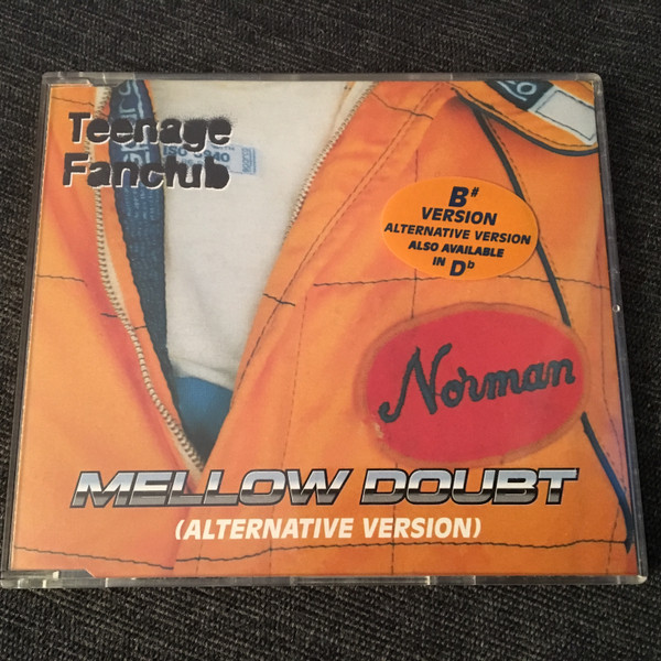 Album herunterladen Teenage Fanclub - Mellow Doubt Alternative Version