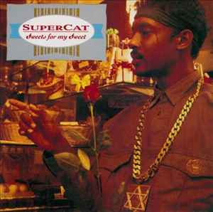 Super Cat – Sweets For My Sweet (1988, CD) - Discogs