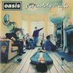 Cover of Definitely Maybe, 1994-08-30, CD