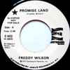 Freddy Wilson - Promise Land / Where Is She?