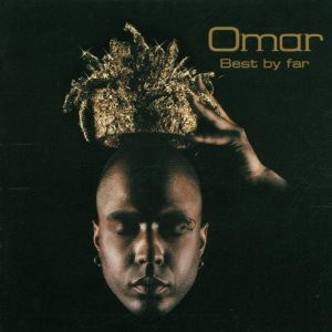 Omar Best By Far Releases Discogs