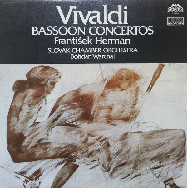 ladda ner album Vivaldi František Herman Slovak Chamber Orchestra Bohdan Warchal - Bassoon Concertos Koncerty Pro Fagot