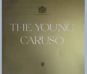 Enrico Caruso The Young Caruso 1969 Vinyl Discogs