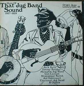 More Of That Jug Band Sound 1927-1939 - Various