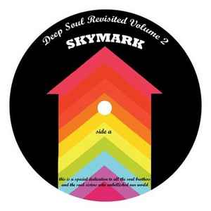 Skymark – Deep Soul Revisited Volume1 (2007, Vinyl) - Discogs