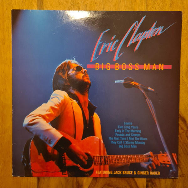 Vil Maleri Underskrift Eric Clapton Featuring Jack Bruce & Ginger Baker – Big Boss Man (1978,  Vinyl) - Discogs