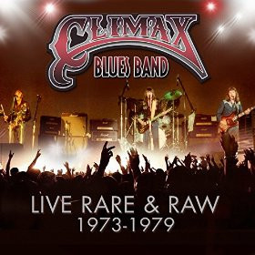 descargar álbum Climax Blues Band - Live Rare Raw 1973 1979