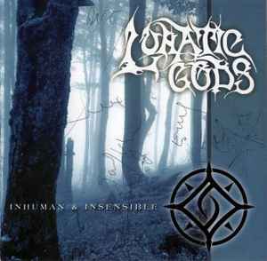 Inhuman & Insensible - Lunatic Gods