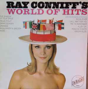 Ray Conniff And His Orchestra & Chorus - Ray Conniff's World Of Hits album cover