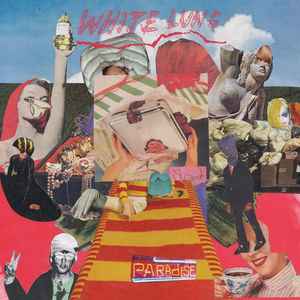 Paradise - White Lung