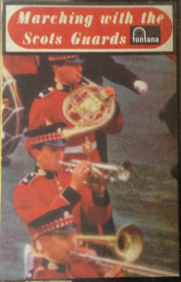 télécharger l'album The Band Of The Scots Guards - Marching With The Scots Guards