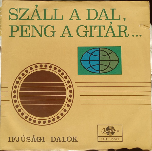 lataa albumi Various - Száll A Dal Peng A Gitár