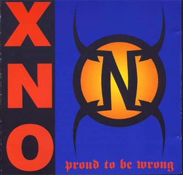 télécharger l'album Various - XNO Proud To Be Wrong