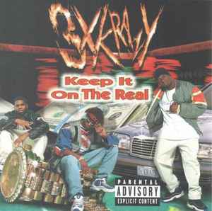 3X Krazy - Keep It On The Real album cover