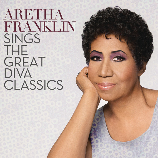 lataa albumi Aretha Franklin - Sings The Great Diva Classics