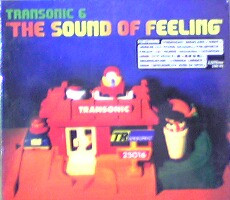 Various - Transonic 6 - The Sound Of Feeling | Releases | Discogs